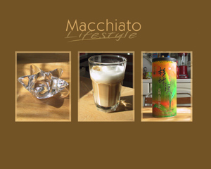 Macchiato Lifestyle